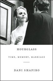 book Hourglass: Time, Memory, Marriage