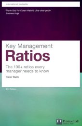 book Key Management Ratios: The 100+ Ratios Every Manager Needs To Know(Financial Times Series)