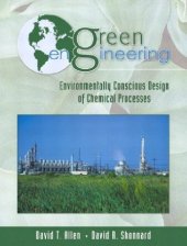 book Green Engineering: Environmentally Conscious Design of Chemical Processes