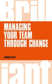 book Managing your Team through Change (Brilliant Business)