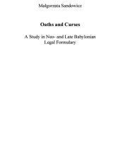 book Oaths and Curses: A Study in Neo- And Late Babylonian Legal Formulary