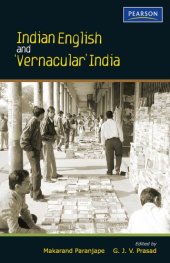 book Indian English and 'Vernacular' India