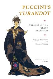 book Puccini's Turandot: The End of the Great Tradition