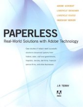 book Paperless: Real-World Solutions with Adobe Technology