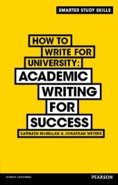 book How to Write for University: Academic Writing for Success (Smarter Study Skills)