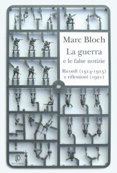 book La guerra e le false notizie. Ricordi (1914-15) e riflessioni (1921)