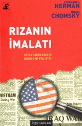 book Rızanın İmalatı: Kitle Medyasının Ekonomi Politiği