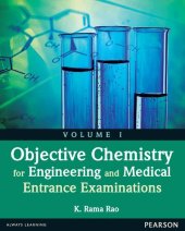 book Objective Chemistry for Engineering and Medical Entrance Examinations Vol I