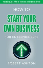 book How to Start Your Own Business for Entrepreneurs