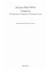 book L'angoscia. Introduzione al Seminario X di Jacques Lacan