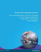 book How Does Earth Work? Physical Geology and the Process of Science (Pearson New International Edition)
