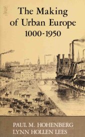 book The Making of Urban Europe 1000-1950