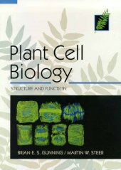 book Plant cell biology: structure and function