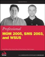 book Professional MOM 2005, SMS 2003, and WSUS