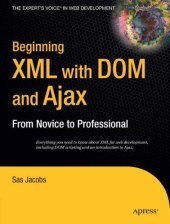 book Beginning XML with DOM and Ajax: From Novice to Professional