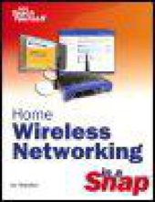 book Home Wireless Networking in a Snap