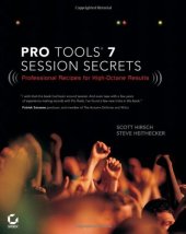 book Pro Tools 7 Session Secrets: Professional Recipes for High-Octane Results