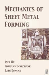 book Mechanics of Sheet Metal Forming