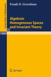 book Algebraic Homogeneous Spaces and Invariant Theory