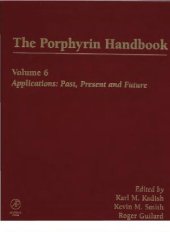 book The Porphyrin Handbook. Applications: Past, Present and Future