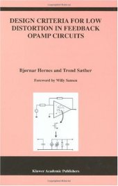 book Design Criteria for Low Distortion in Feedback Opamp Circuits