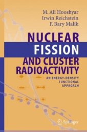 book Nuclear Fission and Cluster Radioactivity: An Energy-Density Functional Approach