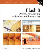 book Flash 8: Projects for Learning Animation and Interactivity