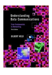 book Understanding data communications: from fundamentals to networking