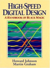 book High-Speed Digital Design: A Handbook of Black Magic