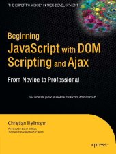 book Beginning JavaScript with DOM Scripting and Ajax: From Novice to Professional