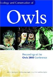 book Ecology and Conservation of Owls: Proceedings of the Owls 2000 Conference