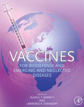 book Vaccines for Biodefense and Emerging and Neglected Diseases