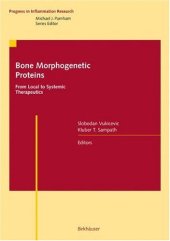book Bone Morphogenetic Proteins: From Local to Systemic Therapeutics