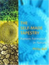 book The Self-Made Tapestry: Pattern Formation in Nature