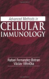 book Advanced Methods in Cellular Immunology