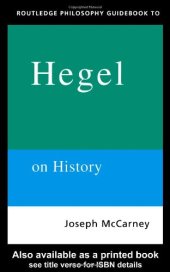 book Routledge Philosophy Guidebook to Hegel on History