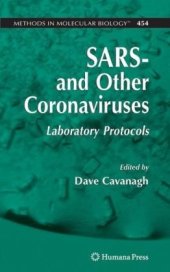 book SARS- and Other Coronaviruses: Laboratory Protocols