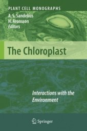 book The Chloroplast: Interactions with the Environment