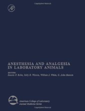 book Anesthesia and Analgesia in Laboratory Animals