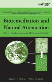 book Bioremediation and Natural Attenuation: Process Fundamentals and Mathematical Models