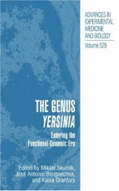 book The Genus Yersinia : Entering the Functional Genomic Era