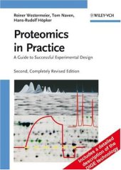 book Proteomics in Practice: A Guide to Successful Experimental Design