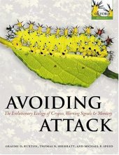 book Avoiding Attack: The Evolutionary Ecology of Crypsis, Warning Signals and Mimicry