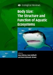 book Body Size: The Structure and Function of Aquatic Ecosystems