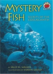 book Mystery Fish: Secrets of the coelacanth (On My Own Science)