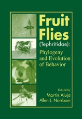 book Fruit Flies (Tephritidae): Phylogeny and Evolution of Behavior