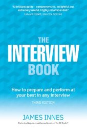 book The Interview Book:How to prepare and perform at your best in any interview