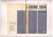 book China 1964 - Cronica de un desafio