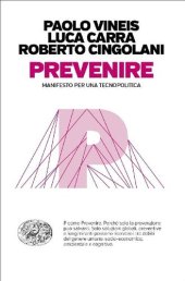 book Prevenire. Manifesto per una tecnopolitica