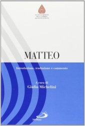 book Matteo. Introduzione, traduzione e commento